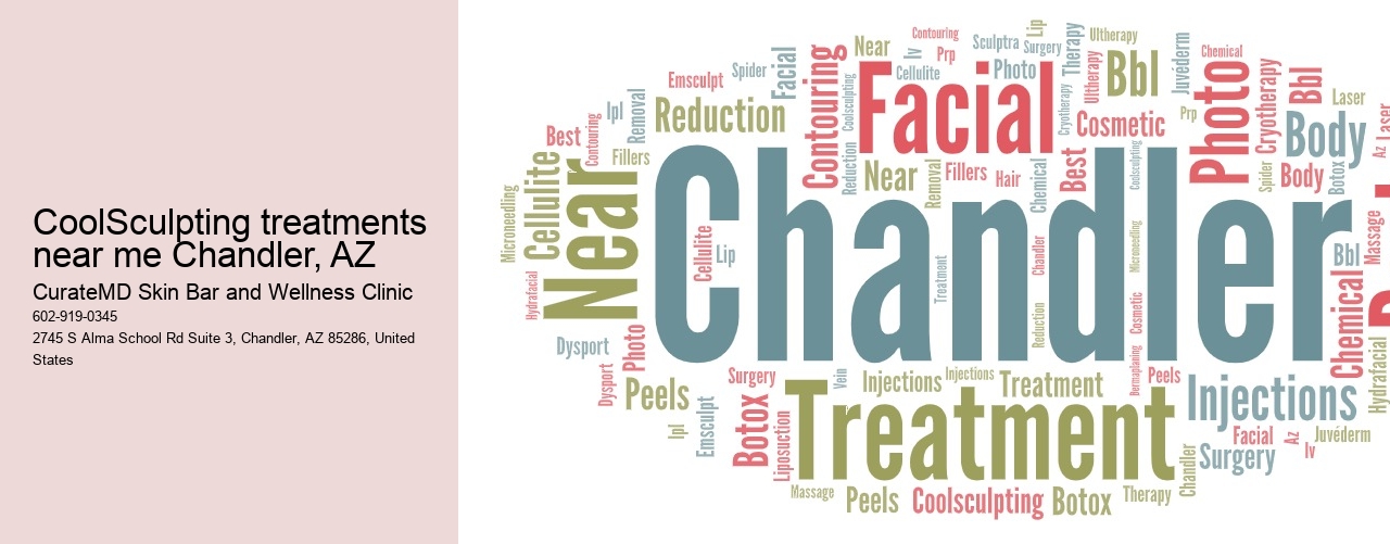 CoolSculpting treatments near me Chandler, AZ