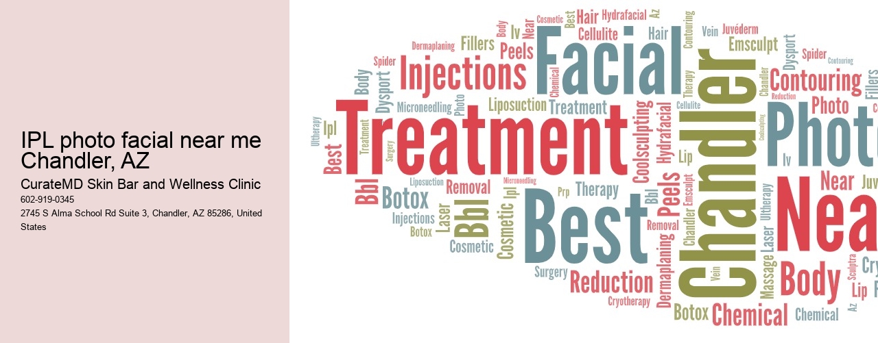 IPL photo facial near me Chandler, AZ